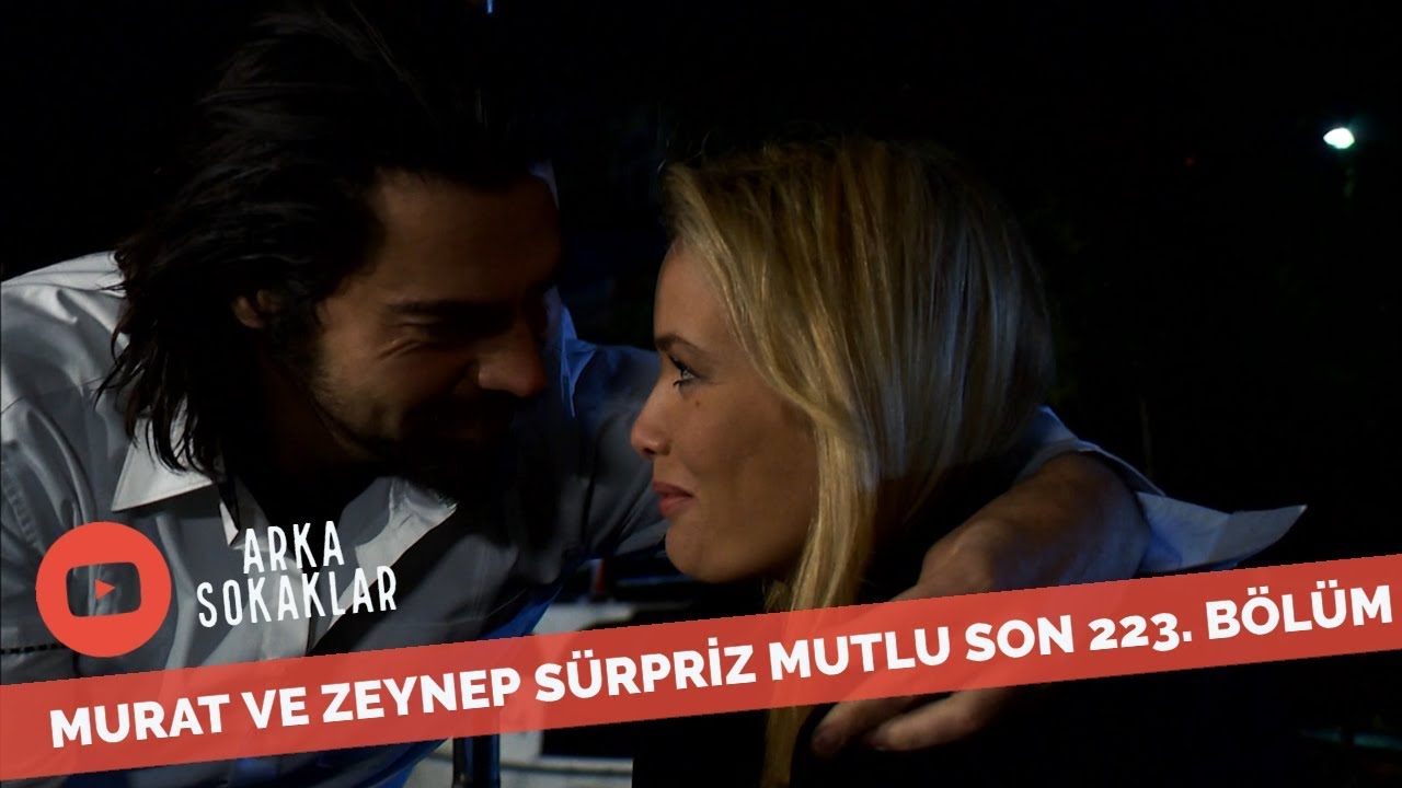 Murat Ve Zeynep Sürpriz Mutlu Son 223. Bölüm